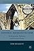 Gothic Romanticism: Architecture, Politics, and Literary Form (Nineteenth-Century Major Lives and Letters)