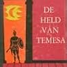 De held van Temesa: Een roman uit Groot-Griekenland (528-448 V. Chr.)