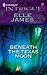 Beneath the Texas Moon by Elle James