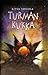 Turmankukka (Turmankukka, #1)
