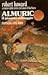 Almuric. Il pianeta selvaggio