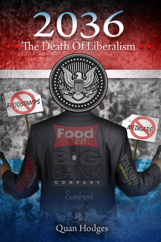 2036 The Death of Liberalism