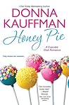 Honey Pie by Donna Kauffman Honey Pie by Donna Kauffman