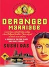 Deranged Marriage