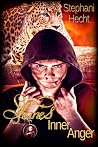 Shane's Inner Anger by Stephani Hecht