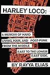 Harley Loco: A Me...