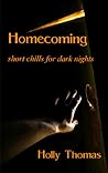 Homecoming: Short Chills for Dark Nights