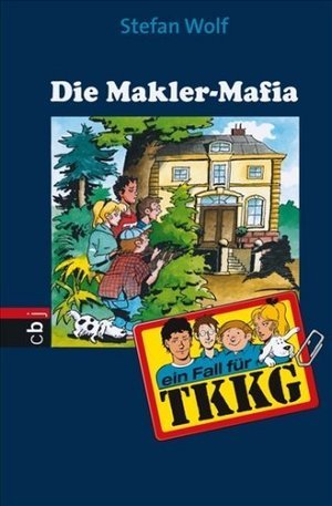 Die Makler-Mafia (Ein Fall für TKKG, Bd. 110)