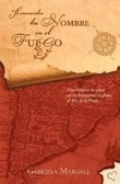 Si encuentro tu nombre en el fuego (Paperback)