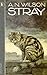 Stray by A.N. Wilson