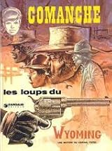 Les Loups Du Wyoming (Comanche #3)