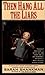 Then Hang All The Liars