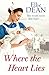 Where the Heart Lies by Ellie Dean
