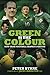 Green Is the Colour by Peter Byrne
