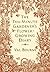 The Ten-Minute Gardener's Flower-Growing Diary by Val Bourne