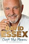 Over the Moon by David Essex Over the Moon by David Essex