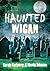 Haunted Wigan