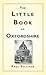 The Little Book of Oxfordshire by Paul  Sullivan