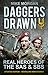 Daggers Drawn: The Real Heroes of the SAS & Sbs