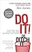 Do It! or Ditch It: Turn Id...