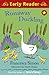 Runaway Duckling (Early Reader: Potter's Barn)