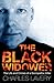 The Black Widower: The Life and Crimes of a Sociopathic Killer