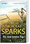 Bis zum letzten Tag by Nicholas Sparks
