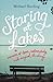 Staring at Lakes by Michael Harding