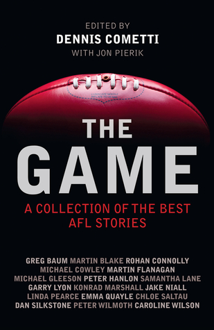 The Game: Best AFL Writing (Paperback)