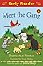 Meet the Gang (Early Reader: Potter's Barn)