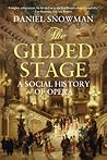 The Gilded Stage:...