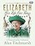 Elizabeth: Her Life, Our Ti...