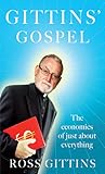 Gittins' Gospel: The Economics of Just About Everything