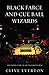 Black Farce and Cue Ball Wizards: The Inside Story of the Snooker World