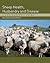 Sheep Health, Husbandry and Disease by Agnes C. Winter
