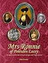 Mrs Ronnie of Polesden Lacey by Siân Evans