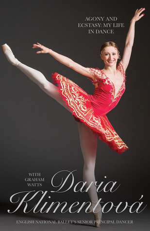 Agony and Ecstasy: My Life in Dance