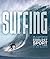 Surfing: An Illustrated His...