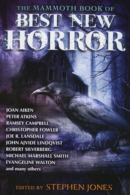 Best New Horror 23 (The Mammoth Book of Best New Horror, #23)