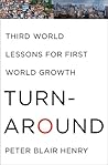 Turnaround: Third World Lessons for First World Growth