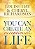 You Can Create An Exceptional Life