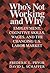 Who's Not Working and Why: ...