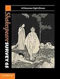 Shakespeare Survey 65: A Midsummer Night's Dream