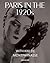 Paris in the 1920's: With Kiki de Montparnasse - Assouline Coffee Table Book