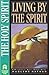 The Holy Spirit: A Pilgrimage Small Group Guide