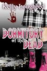 Dormitory of the Dead Dormitory of the Dead
