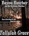 Bayou Butcher by Tallulah Grace