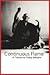 Continuous Flame: A Tribute...