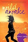 Wild Awake by Hilary T. Smith