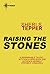 Raising the Stones by Sheri S. Tepper